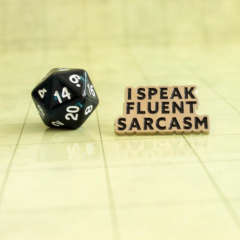 Speak Fluent Sarcasm Pin - Image 2