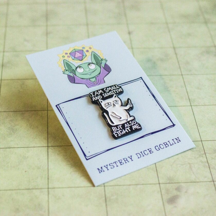 Gift I Am Small And Sensitive But Also Fight Me Cat Pin - Image 5