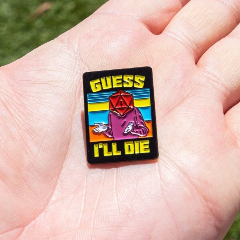 Guess I'll Die' Pin - Image 2