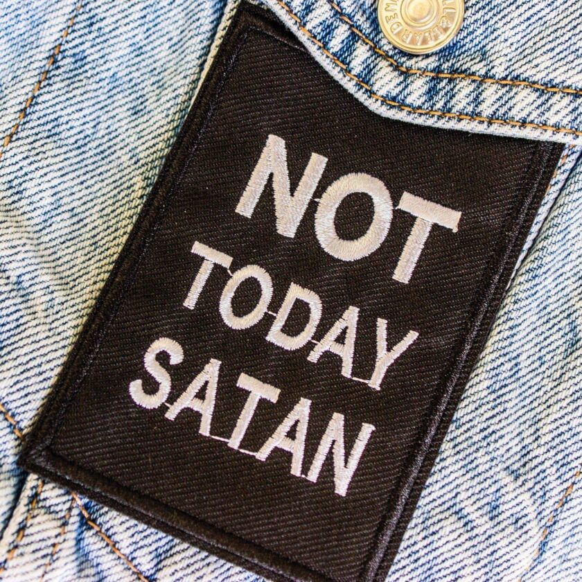 Not Today Satan Patch - Image 2