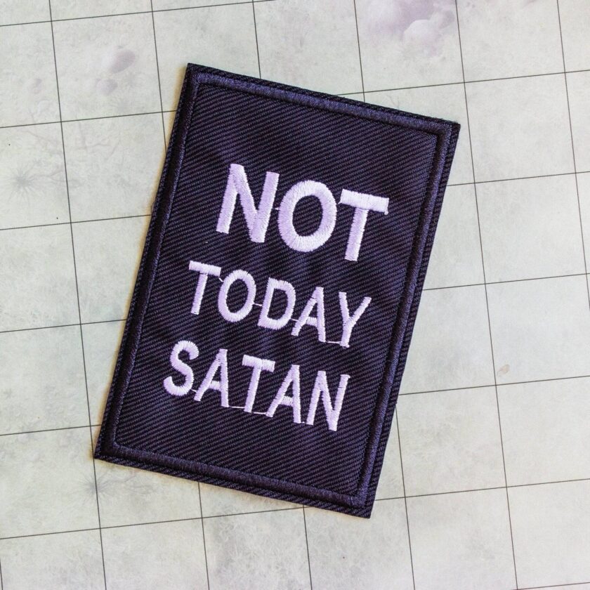 Not Today Satan Patch - Image 4